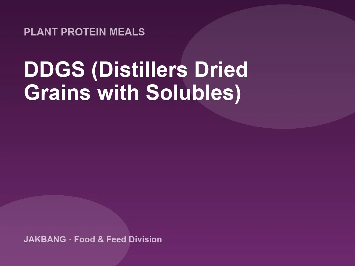 DDGS (Distillers Dried Grains with Solubles)